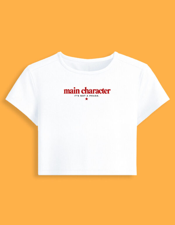 Main Character Baby Tee